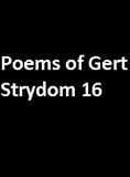 waptrick.com Poems of Gert Strydom 16