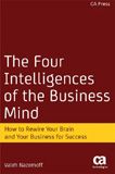 waptrick.com The Four Intelligences of the Business Mind How to Rewire Your Brain and Your Business for Success