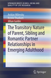 waptrick.com The Transitory Nature of Parent Sibling and Romantic Partner Relationships in Emerging Adulthood