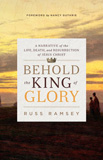 waptrick.com Behold the King of Glory A Narrative of the Life Death and Resurrection of Jesus Christ