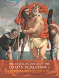 waptrick.com The Traveling Artist in the Italian Renaissance Geography Mobility and Style