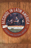 waptrick.com Alcohol in Latin America A Social and Cultural History 4th Edition