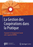 waptrick.com La Gestion des Cooperations dans la Pratique Faconner le Changement Social avec Capacity WORKS