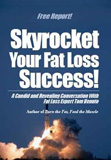 How To Skyrocket Your Fat Loss Success