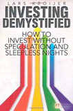 waptrick.com Investing Demystified How to Invest Without Speculation and Sleepless Nights