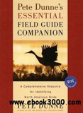 Pete Dunne s Essential Field Guide Companion