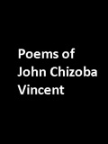 waptrick.com Poems of John Chizoba Vincent