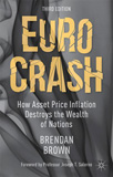 waptrick.com Euro Crash How Asset Price Inflation Destroys the Wealth of Nations