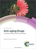 waptrick.com Anti aging Drugs From Basic Research To Clinical Practice