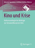 waptrick.com Kino Und Krise Kultursoziologische Beitreege Zur Krisenreflexion Im Film