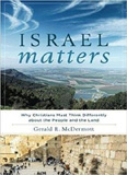 waptrick.com Israel Matters Why Christians Must Think Differently About The People And The Land