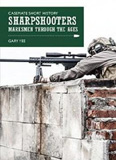 waptrick.com Sharpshooters Marksmen Through The Ages