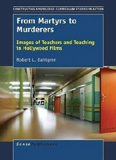 waptrick.com From Martyrs To Murderers Images Of Teachers And Teaching In Hollywood Films