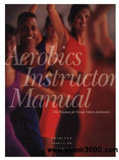 waptrick.com Aerobics Instructor Manual The Resource for Fitness Professionals 2nd Edition