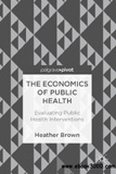 waptrick.com The Economics of Public Health Evaluating Public Health Interventions