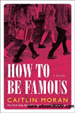 waptrick.com How to Be Famous A Novel