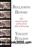 waptrick.com Reclaiming History The Assassination of President John F Kennedy