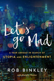 waptrick.com Lets Go Mad A Year Abroad in Search of Utopia and Enlightenment
