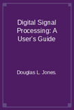 waptrick.com Digital Signal Processing A Users Guide