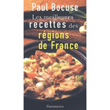 Paul Bocuse Les Meilleures Recettes Des Regions De France