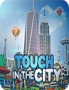 waptrick.com City Growing Touch in the City
