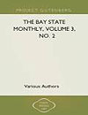 waptrick.com The Bay State Monthly Volume 3 No 2