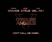 Dont Call Me Angel Video Clip
