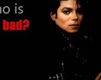 Michael Jackson Who Is Bad